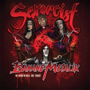 BANANE METALIK / SEXORCIST (7")