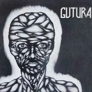 GUTURA / DES ETRES AU CERVEAU APPARENT ....