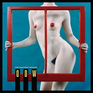OUR DAUGHTERS WEDDING / アワ・ドーターズ・ウェディング / MOVING WINDOWS (CD)
