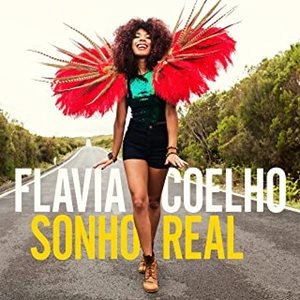 FLAVIA COELHO / フラヴィア・コエーリョ / SONHO REAL