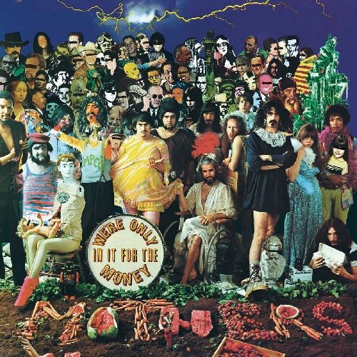 FRANK ZAPPA (& THE MOTHERS OF INVENTION) / フランク・ザッパ / WE'RE ONLY IN IT FOR THE MONEY