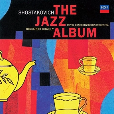 RICCARDO CHAILLY / リッカルド・シャイー / SHOSTAKOVICH:THE JAZZ ALBUM(LP/LTD)