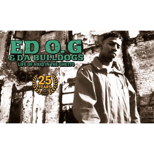 EDO. G & DA BULLDOGS / LIFE OF A KID IN THE GHETTO (25 YEAR ANNIVERSARY LIMITED EDITION CASSETTE)