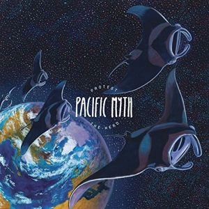 PROTEST THE HERO / プロテスト・ザ・ヒーロー / PACIFIC MYTH