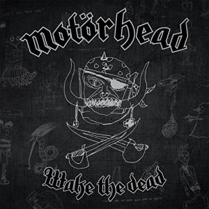MOTORHEAD / モーターヘッド / WAKE THE DEAD