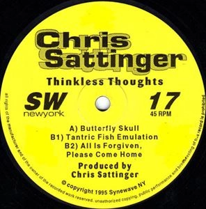 CHRIS SATTINGER / THINKLESS THOUGHTS