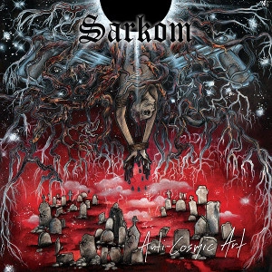 SARKOM / ANTI-COSMIC ART