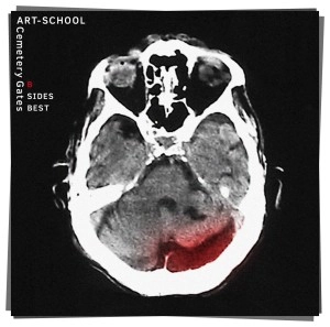 ART-SCHOOL / B SIDES BEST 『Cemetery Gates』