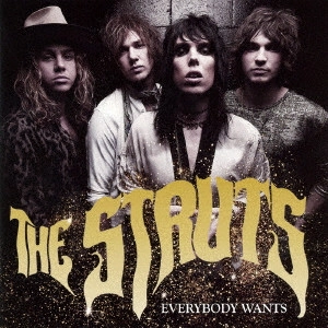 STRUTS / ストラッツ / エヴリバディ・ウォンツ / EVERYBODY WANTS