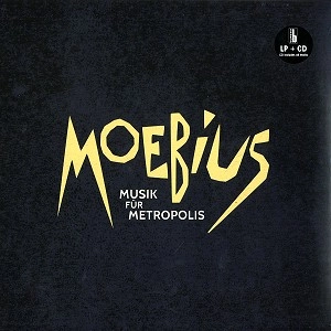 DIETER MOEBIUS / ディーター・メビウス / MUSIK FUR METROPOLIS: 180G VINYL / MUSIK F?R METROPOLIS: 180G VINYL