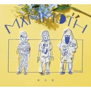 MAMMOTH (JP) / 東京都 / TOKYOTO