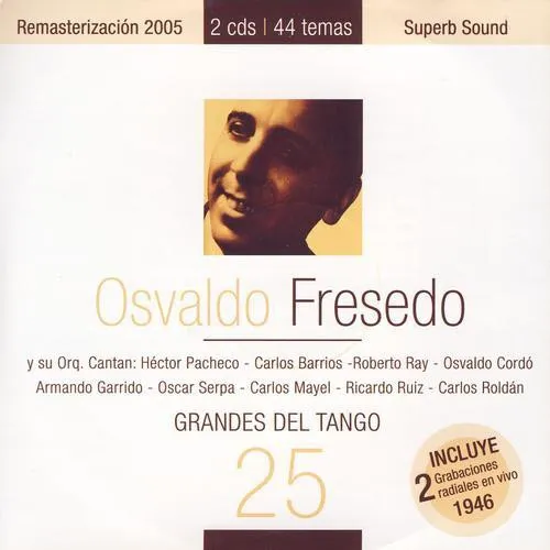 OSVALDO FRESEDO / オスバルド・フレッセード / GRANDES DEL TANGO