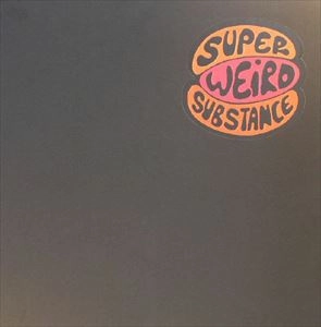 V.A. / オムニバス / SUPER WEIRD SUBSTANCE BOX SET 01