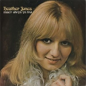 HEATHER JONES / MAE'R OLWYN YN TROI