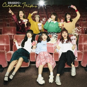 PASSPO / ぱすぽ☆ / Cinema Trip