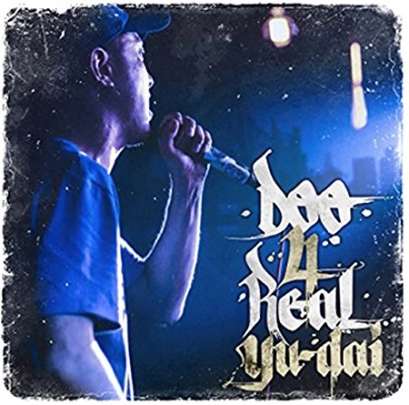 YU-DAI / DOO 4 REAL