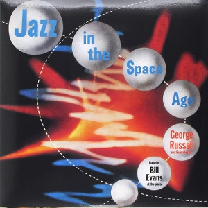 GEORGE RUSSELL / ジョージ・ラッセル / JAZZ IN THE SPACE AGE