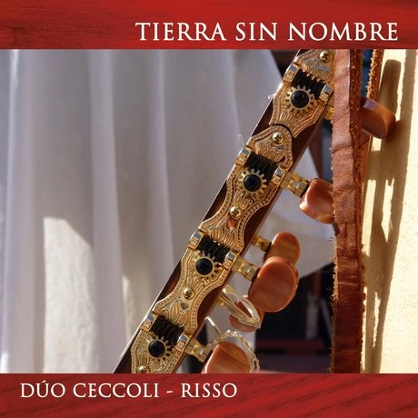 DUO CECCOLI - RISSO / デュオ・セッコリ・リッソ / TIERRA SIN NOMBRE