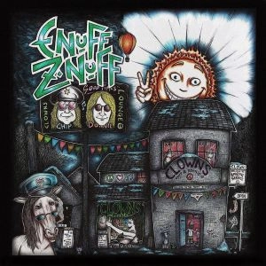 ENUFF Z'NUFF / イナフ・ズナフ / CLOWNS LOUNGE