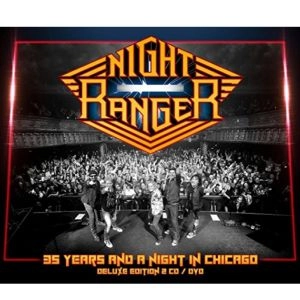 NIGHT RANGER / ナイト・レンジャー / 35 YEARS AND A NIGHT IN CHICAGO (DELUXE EDITION) <2CD+DVD>