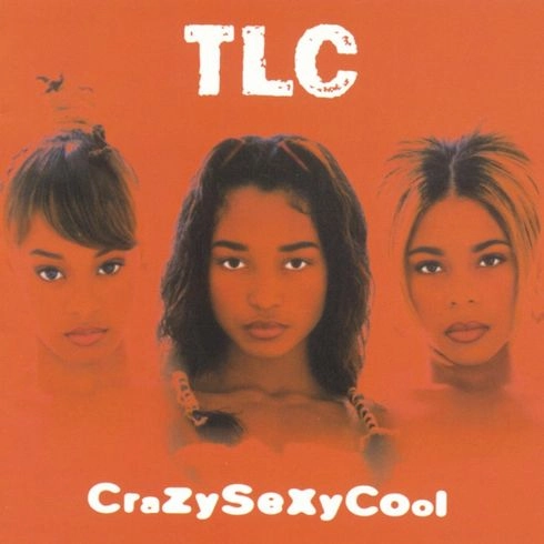 TLC / CRAZYSEXYCOOL 