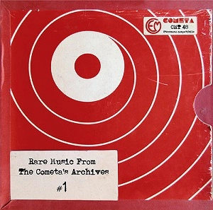V.A. (NOISE / AVANT-GARDE) / RARE MUSIC FROM THE COMETA'S ARCHIVES