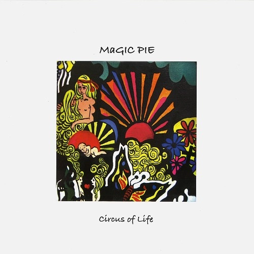 MAGIC PIE / マジック・パイ / CIRCUS OF LIFE