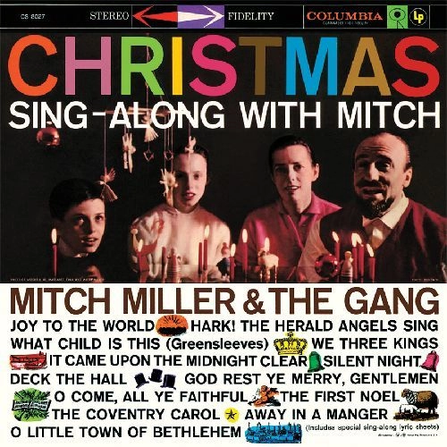 MITCH MILLER & THE GANG / ミッチ・ミラー&ザ・ギャング / CHRISTMAS SING-ALONG WITH MITCH (EXPANDED EDITION)
