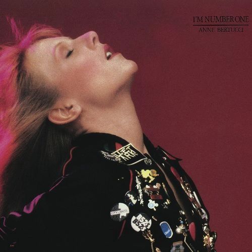 ANNE BERTUCCI / I'M NUMBER ONE