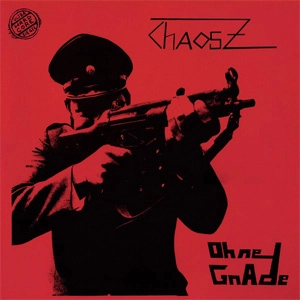 CHAOS Z / OHNE GNADE (2LP)