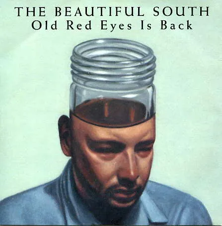 BEAUTIFUL SOUTH / ビューティフル・サウス / OLD RED EYES IS BACK