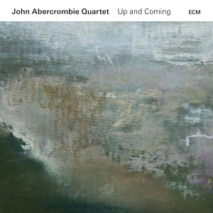 JOHN ABERCROMBIE / ジョン・アバークロンビー / UP AND COMING