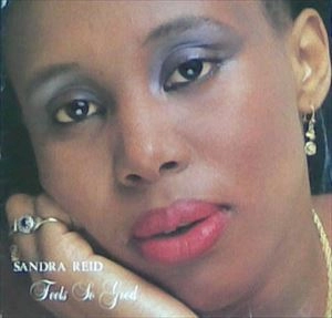 SANDRA REID / FEELS SO GOOD
