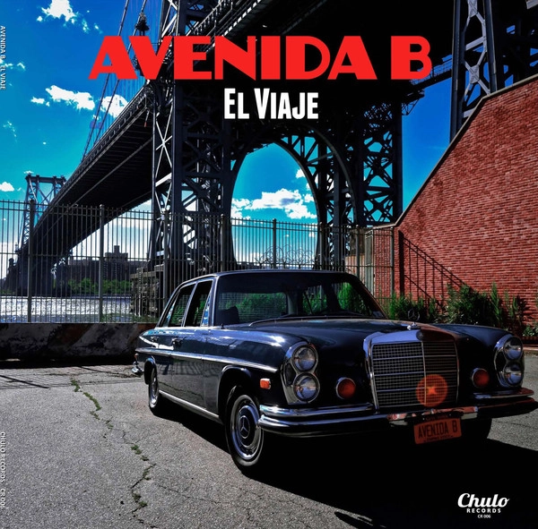AVENIDA B / アベニーダ・ベー / EL VIAJE