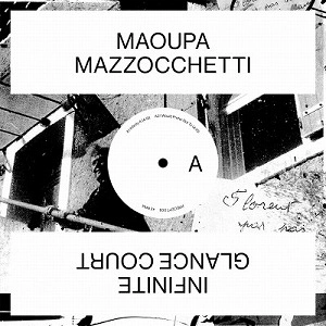 MAOUPA MAZZOCCHETTI / INFINITE GLANCE COURT