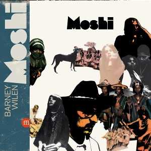 BARNEY WILEN / バルネ・ウィラン / MOSHI(2LP+DVD)