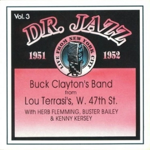BUCK CLAYTON / バック・クレイトン / ザ･ドクター･ジャズ VOL.3