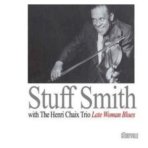 STUFF SMITH / スタッフ・スミス / レイト･ウーマン･ブルース