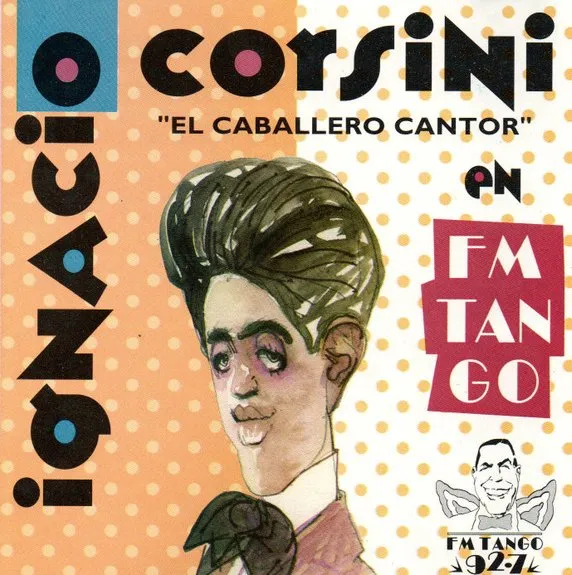 IGNACIO CORSINI / EN FM TANGO