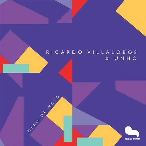 RICMHO (RICARDO VILLALOBOS & UMHO) / MELO DE MELO (180G/VINYL ONLY)