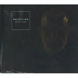 BRIAN ENO / ブライアン・イーノ / REFLECTION