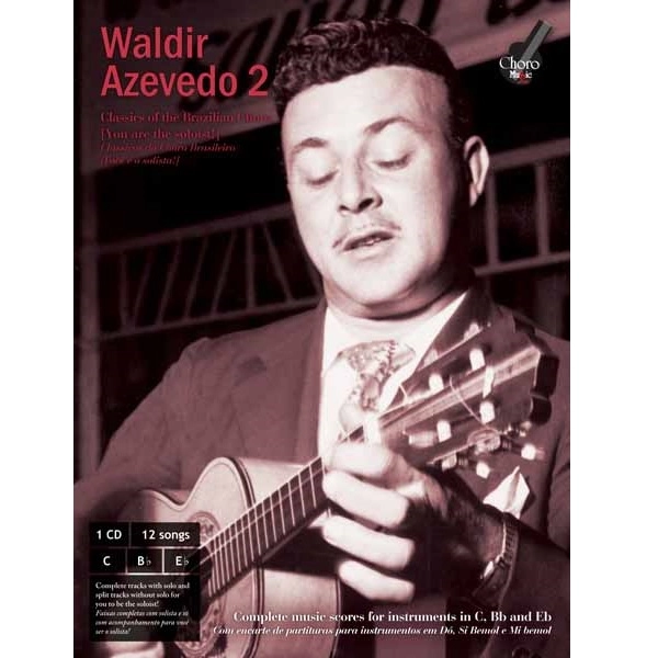 V.A. (CLASSICOS DO CHORO BRASILEIRO) / オムニバス / CLASSICOS DO CHORO BRASILEIRO WALDIR AZEVEDO V.2  (VOCE E O SOLISTA) (SONGBOOK)