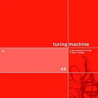 TURNING MACHINE / チューリングマシン / NEW MACHINE FOR LIVING
