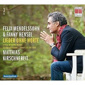 MATTHIAS KIRSCHNEREIT / マティアス・キルシュネライト / FELIX MENDELSSOHN & FANNY HENSEL: LIEDER OHNE WORTE