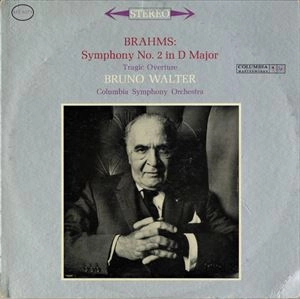BRUNO WALTER / ブルーノ・ワルター / BRAHMS: SYMPHONY NO.2 IN D MAJOR / TRAGIC OVERTURE