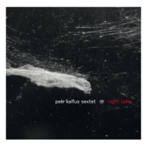 PETR KALFUS / NIGHT TALKS