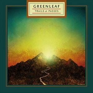 GREENLEAF / TRAILS & PASSES