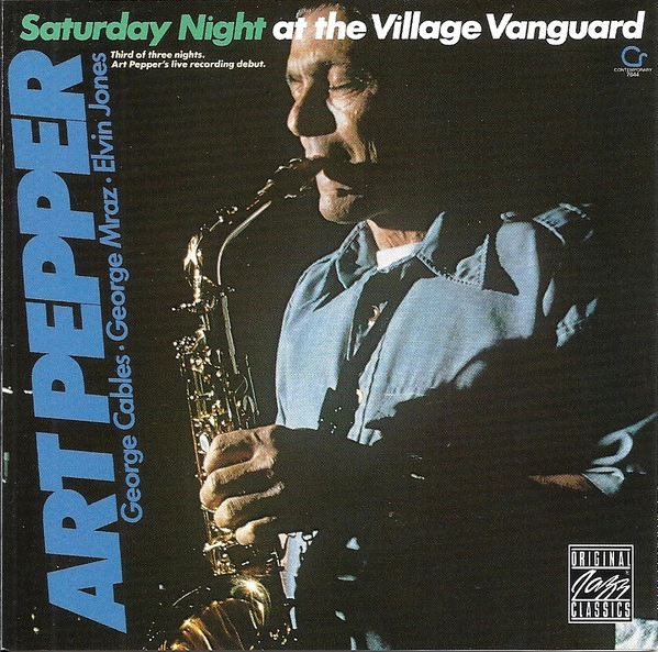ART PEPPER / アート・ペッパー / SATURDAY NIGHT AT THE VILLAGE VANGUARD