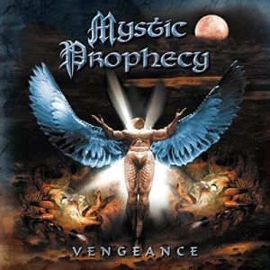 MYSTIC PROPHECY / ミスティック・プロフェシー / VENGEANCE<DIGI>