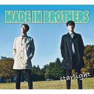 Made in Brothers / starlight
